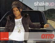    Shake Up  - 2006/07.